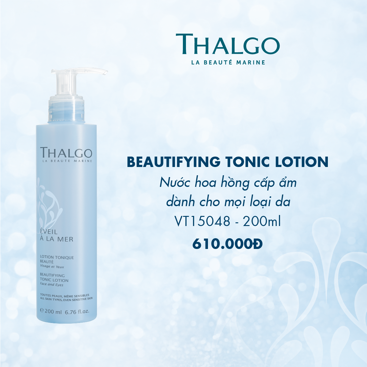 Nước cân bằng độ pH THALGO 200ml - Beautifying Tonic Lotion