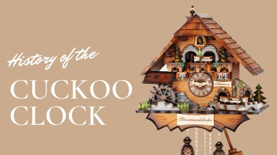 Lịch sử ra đời chiếc đồng hồ cuckoo